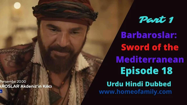 Barbaroslar Episode 18 Urdu Dubbed