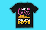 Just-a-Girl-Who-loves-Pizza-Tshirt-Design