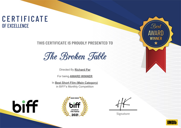 THE BROKEN TABLE's award for Best Short Film...courtesy of the Bright International Film Festival.