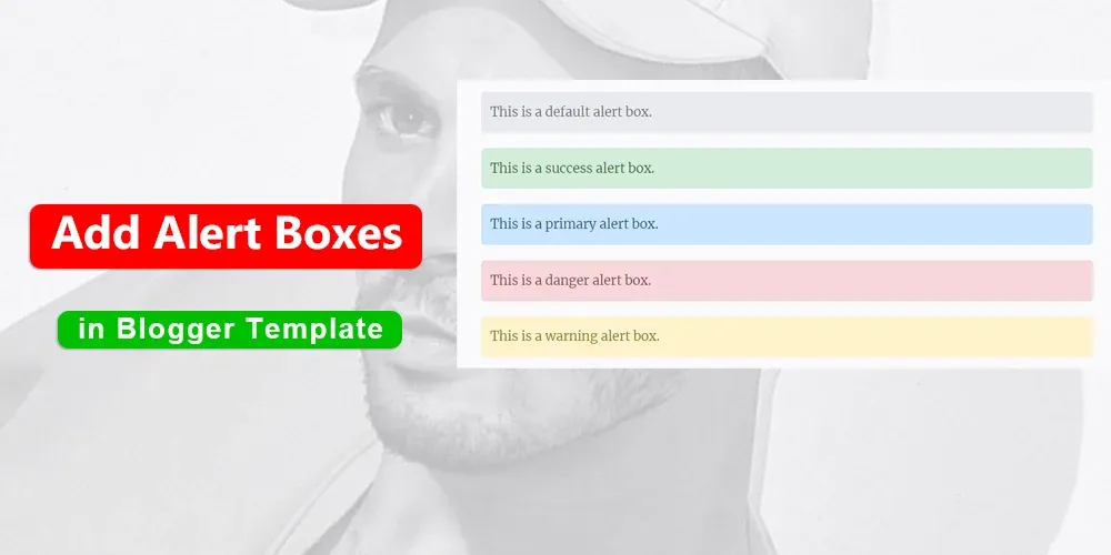 How to Add Alert Boxes in Blogger Template