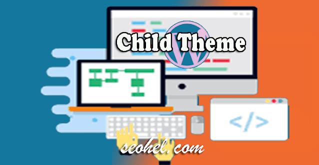 cara membuat theme child wordpress