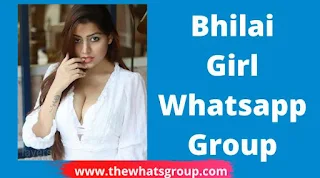 Bhilai Girl Whatsapp Group Link