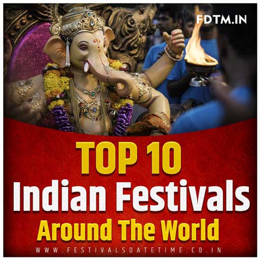 Top 10 Indian Festivals around the World