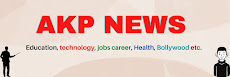 akpnews 24 Government jobs, Bollywood, Education, etc.