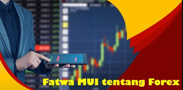 Ilustrasi Forex dan MUI