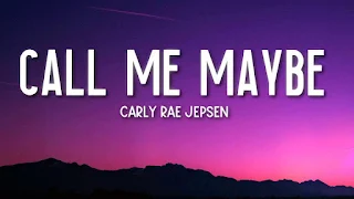 Carly Rae Jepsen - Call Me Maybe Lyrics