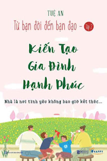 Kiến Tạo Gia Đình Hạnh Phúc - Từ Bạn Đời Đến Bạn Đạo Tập 2 ebook PDF-EPUB-AWZ3-PRC-MOBI