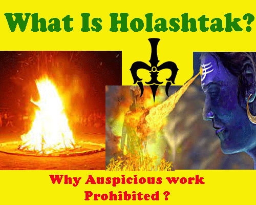 When is Holashtak 2024?, When does Holashtak start in 2024 in India?, What to do, Prohibited actions, Holashtak 2024 start and end date.