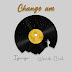 [Music] Iyanya Ft Wande Coal - Change Am 