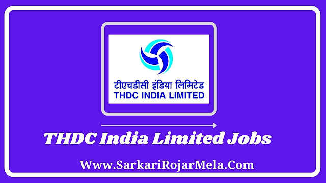 THDC India Limited Jobs