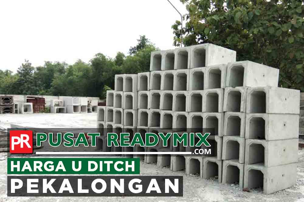 harga u ditch Pekalongan Terbaru 2024