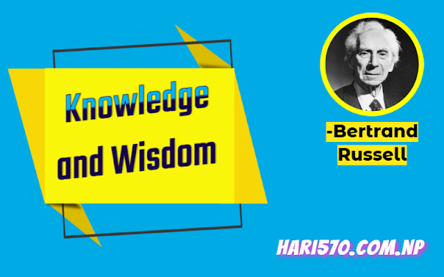 Knowledge and Wisdom Summary