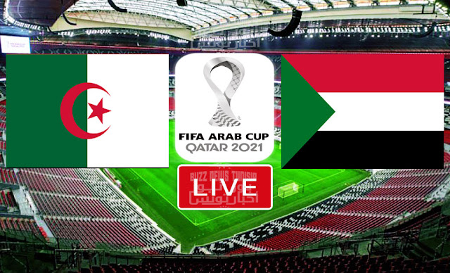 Algérie vs Soudan En Direct Coupe arabe Mobile | ALG vs SDN