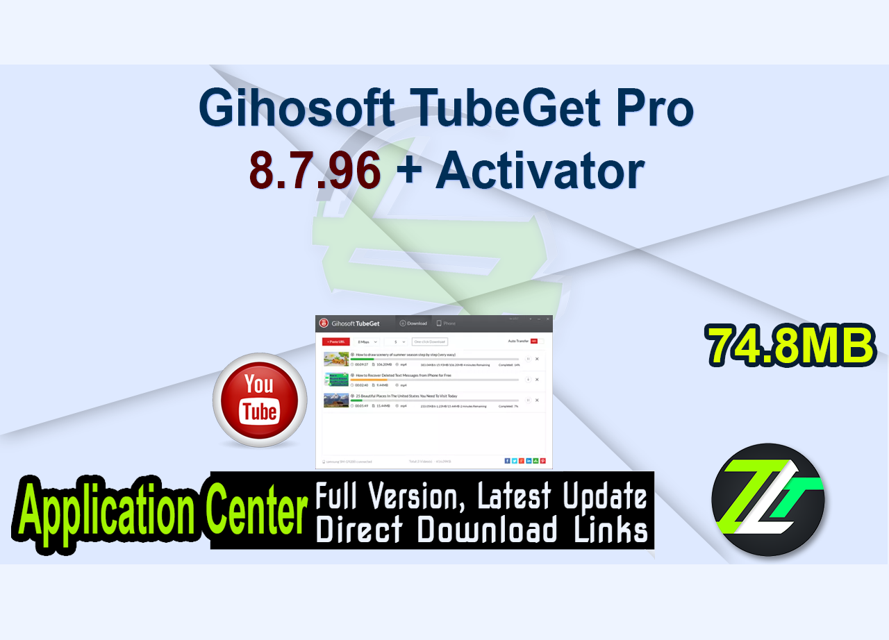 Gihosoft TubeGet Pro 8.7.96 + Activator