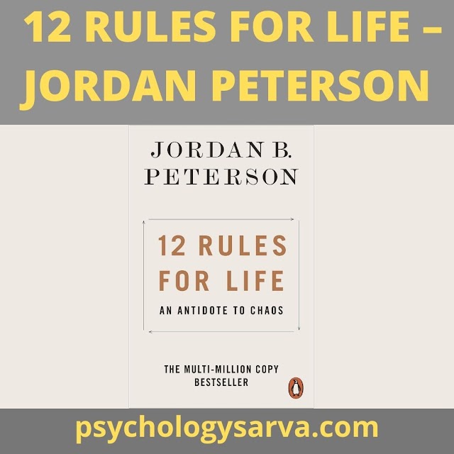 Book summary and review - 12 RULES FOR LIFE – JORDAN PETERSON