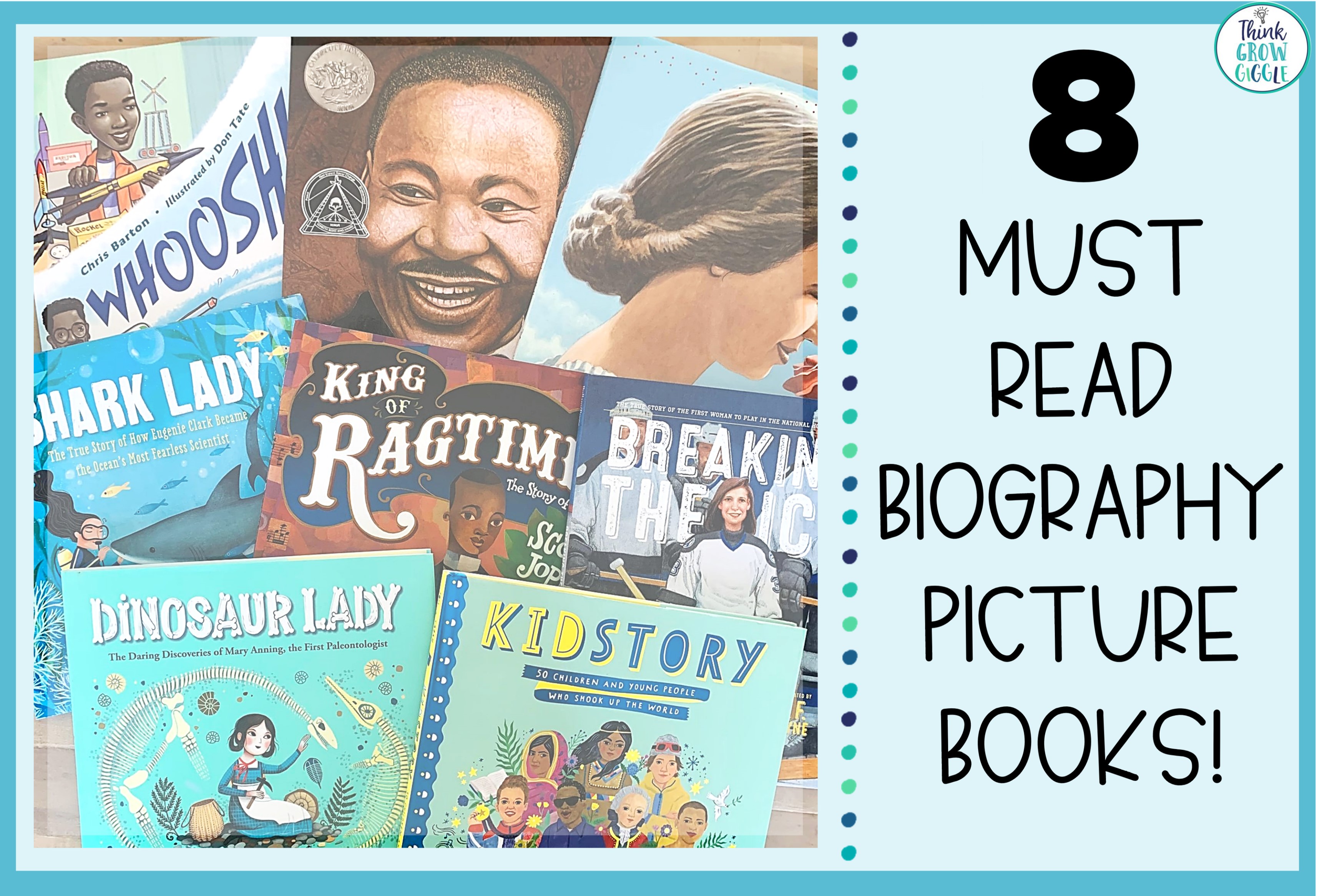 8 Biography Picture Books for Upper Elementary