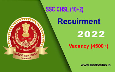 SSC CHSL Recruitment 2022