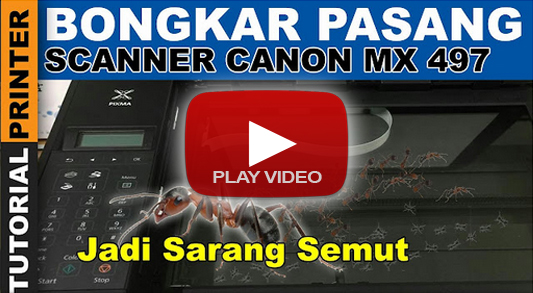 CARA BONGKAR PASANG SCANNER CANON MX497, cara melepas scanner canon mx497, service scanner canon mx497, canon mx497 sarang semut, scanner canon mx497 banyak semut, cara bersihin scanner canon mx497 banyak semutnya, didalam scanner canon mx497 banyak semutnya, cara bongkar dan memperbaiki scanner canon mx497, HOW TO UNLOCK THE CANON MX497 SCANNER, how to remove the canon mx497 scanner, canon mx497 scanner service, canon mx497 ant nests, canon mx497 scanner many ants, how to clean the canon mx497 scanner many ants, inside canon mx497 scanner many ants, how to dismantle and repair canon scanners mx497