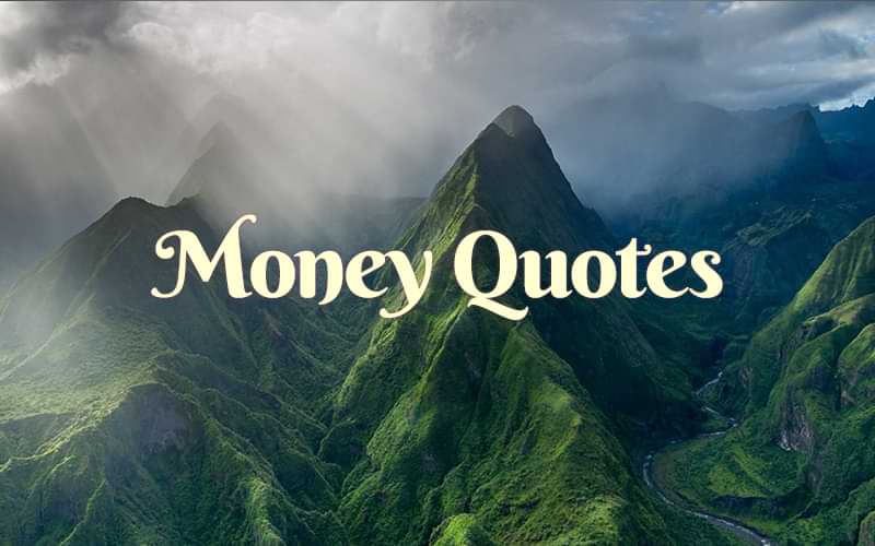 30+ BEST Money Quotes in English