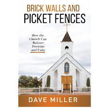 Brick Walls and Picket Fences, by Dave Miller