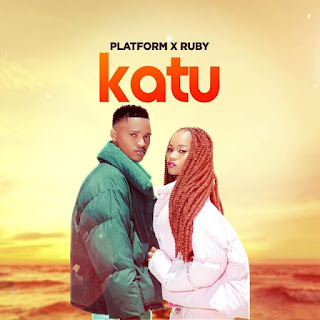 NEW AUDIO|PLATFORM FT RUBY-KATU|DOWNLOAD OFFICIAL MP3 