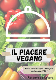 Il piacere vegano- Volume 1