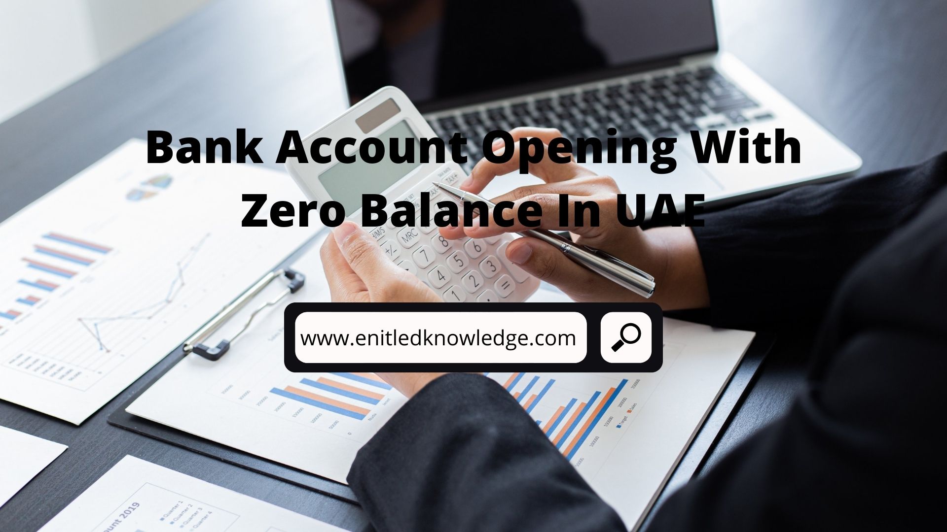 Online Bank Account Opening With Zero Balance In UAE