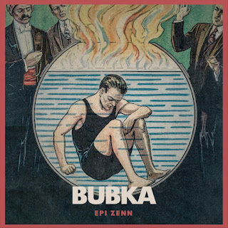 Bubka “Epi Zenn” 2020 Swiss Prog Rock,Post Rock