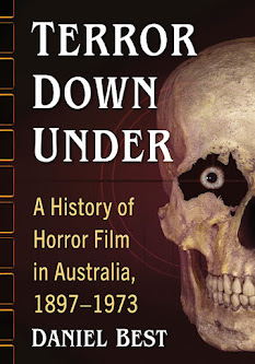Terror Down Under: A History of Horror Film in Australia, 1897-1973