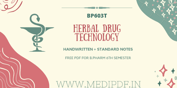 Herbal Drug Technology Notes B Pharm 6th Sem Download Free PDF [2022]