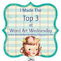 Top 3 at Word Art Wednesday Challenge