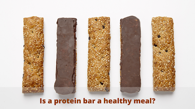 Is a protein bar a healthy meal?