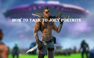 Joey in Fortnite, How to 'talk to Joey' for the week 11 mission