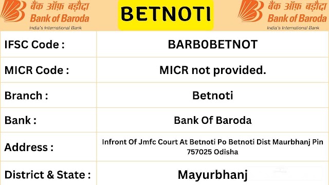 Betnoti Bank Of Baroda Ifsc Code | Dist Maurbhanj