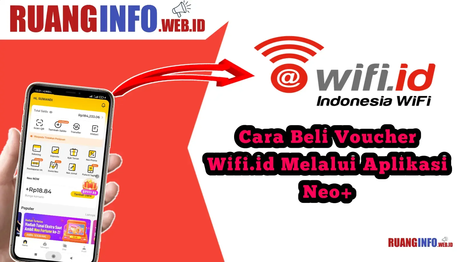 Cara Beli Voucher Wifi.id Melalui Aplikasi Neo+