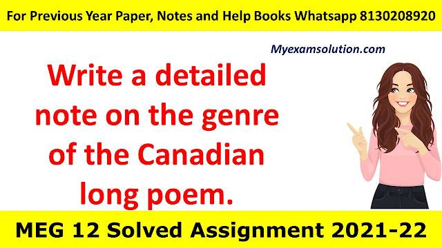 Write a detailed note on the genre of the Canadian long poem.