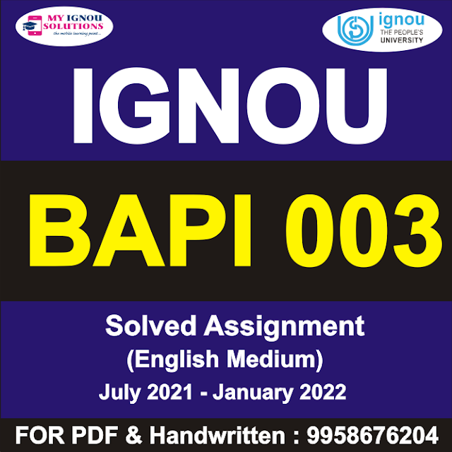 BAPI 003 Solved Assignment 2021-22