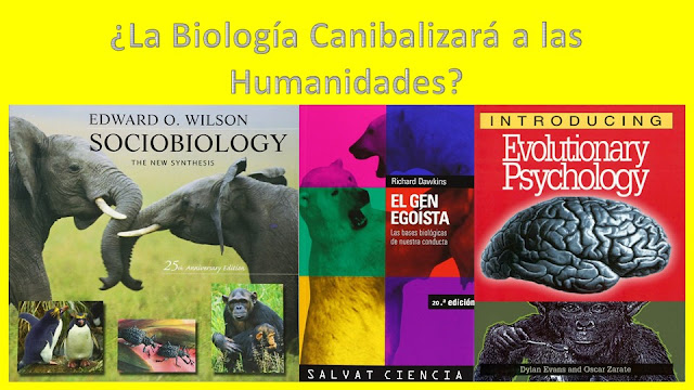 Introducción a la Sociobiología de EO Wilson: ¿La Biologización de las Humanidades?