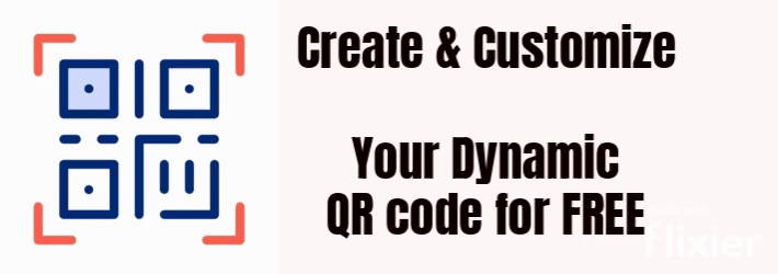 Create & Customize Your Dynamic QR code for Free