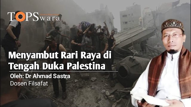 Menyambut Hari Raya di Tengah Duka Palestina