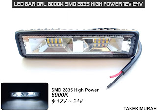 Lampu LED Bar DRL 12V 24V 6000K Chip SMD 2835 High Power