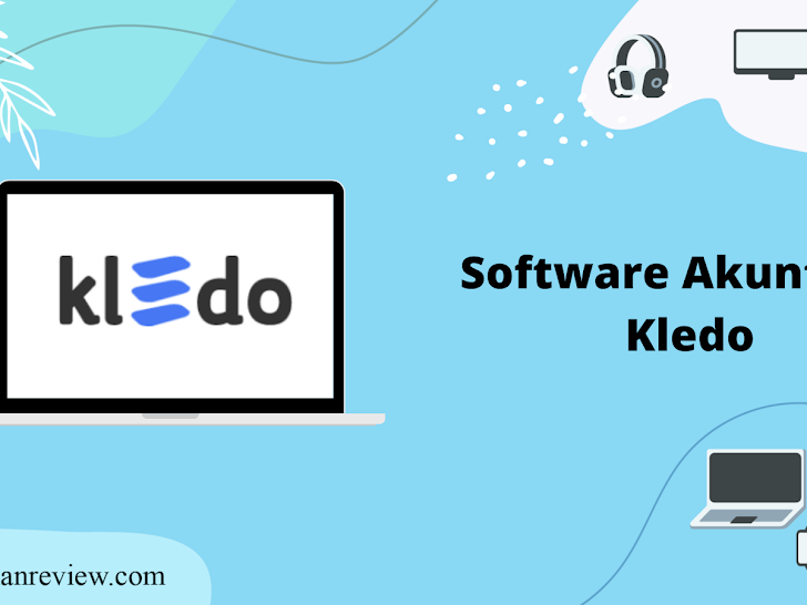 Software Akuntansi Kledo: Software Akuntansi Terbaik untuk Pengelolaan Keuangan Bisnis