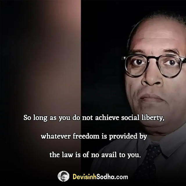 dr. b. r. ambedkar quotes in english, dr. b. r. ambedkar shayari in english, dr. b. r. ambedkar status in english, dr. b. r. ambedkar slogan in english, ambedkar quotes on equality, ambedkar thoughts for students, ambedkar quotes on religion, ambedkar quotes on untouchability, ambedkar quotes on education, ambedkar quotes on democracy, ambedkar quotes about casteism