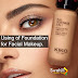 Using of Foundation for Facial Makeup.