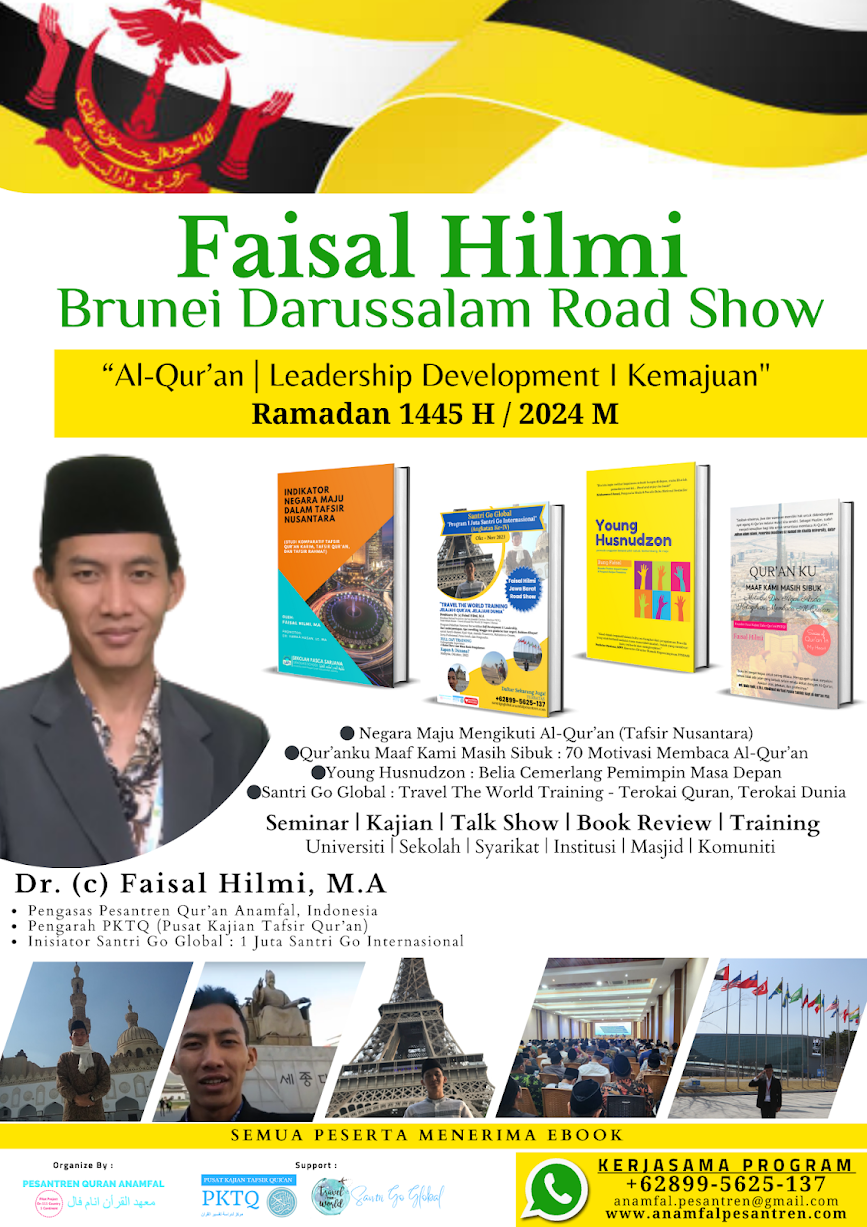 Faisal Hilmi : Brunei Darussalam Ramadan Road Show - Al-Qur’an | Leadership Development I Kemajuan