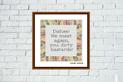 Dishes funny quote easy cross stitch embroidery pattern