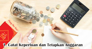 Catat Keperluan dan Tetapkan Anggaran merupakan salah satu tips agar tetap hoki belanja keperluan imlek saat pandemi