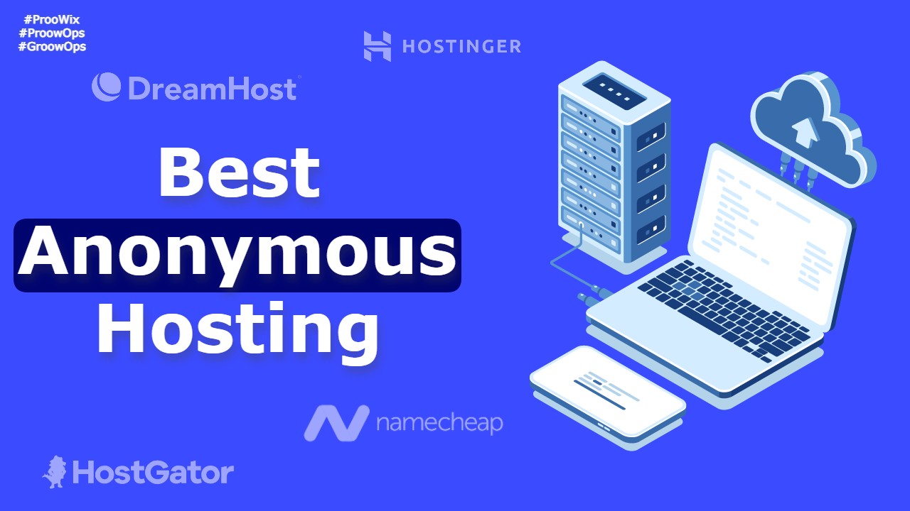 Best Anonymous Hosting In 2022