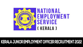 Kerala Junior Employment Officer Recruitment 2022 - Apply Online For Junior Employment Officer Job Vacancies