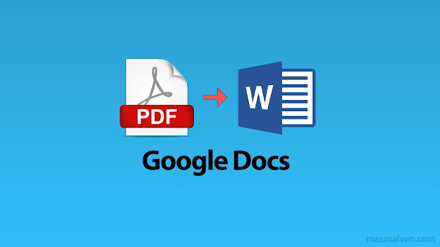 Cara Mengubah PDF ke Word dengan Google Docs